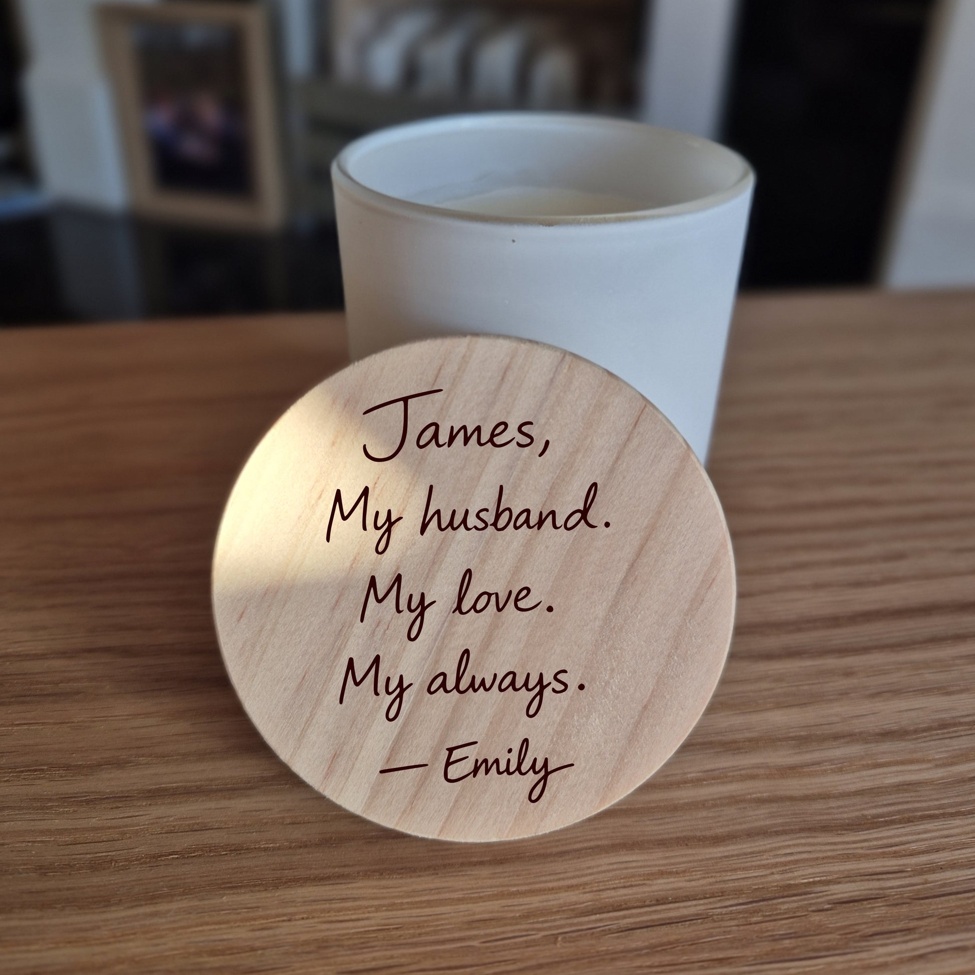 Soy candle with engraved wooden lid. Engraved message is personalised from one partner to another.