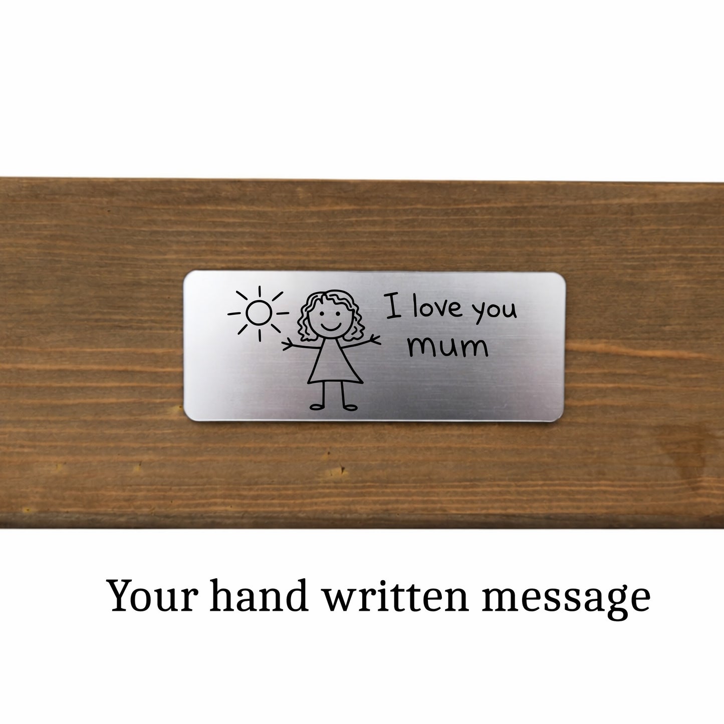 Metal tag with 'I love you mum' text and stick figure drawing on a wooden planter.